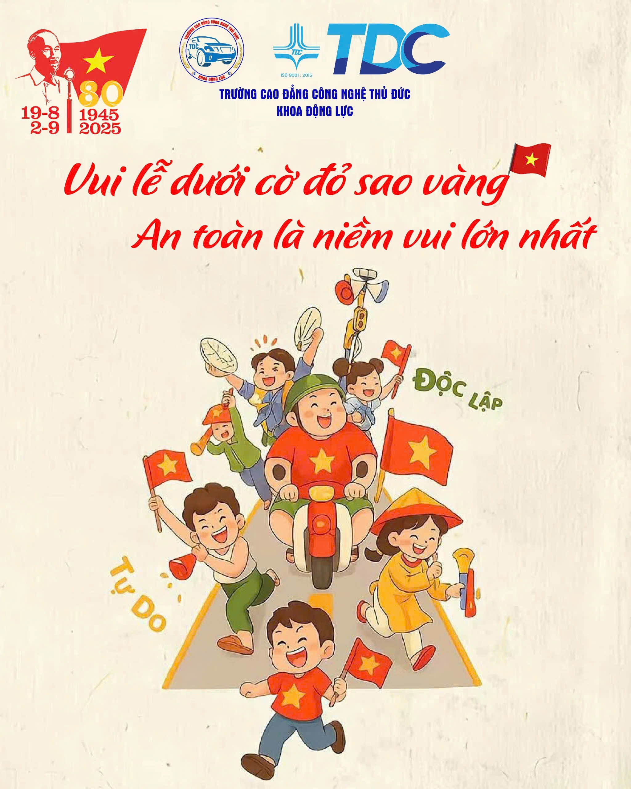 Vui lễ dưới cờ đỏ sao vàng – An toàn là niềm vui lớn nhất 